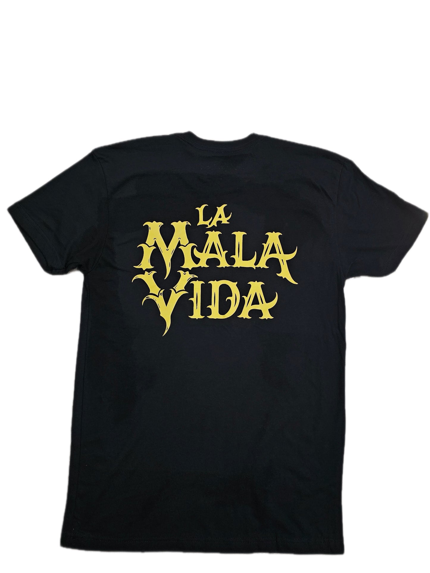The Original La Mala Vida Tee